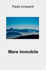 mare immobile